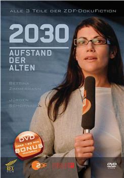 2030 - Aufstand der Alten在线观看和下载