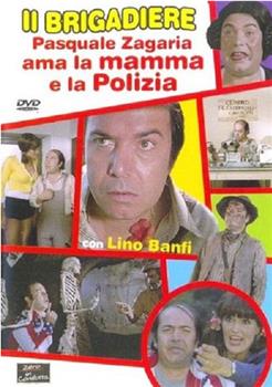 Il brigadiere Pasquale Zagaria ama la mamma e la polizia在线观看和下载