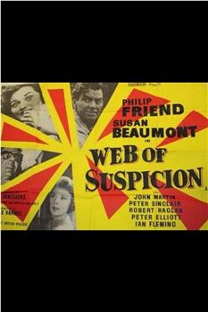 Web of Suspicion在线观看和下载