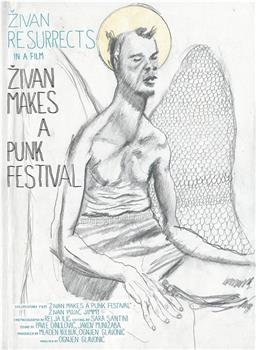 Živan Pravi Pank Festival在线观看和下载