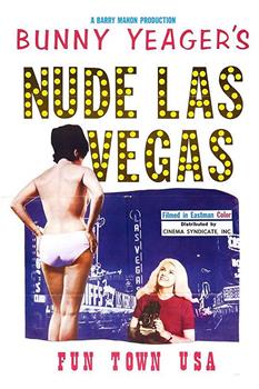 Bunny Yeager's Nude Las Vegas在线观看和下载