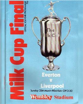 League Cup 1983/1984 Final在线观看和下载