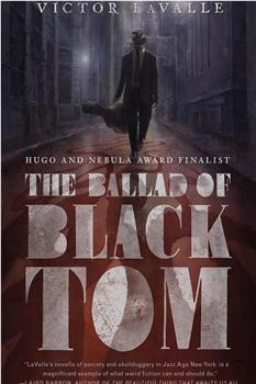 The Ballad of Black Tom在线观看和下载