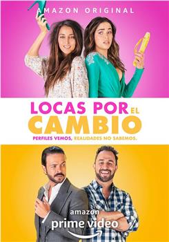 Locas por el Cambio在线观看和下载