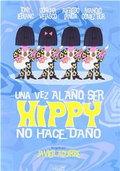 Una vez al año ser hippy no hace daño在线观看和下载