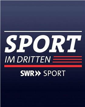 Sport im Dritten在线观看和下载