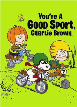 You're a Good Sport, Charlie Brown在线观看和下载