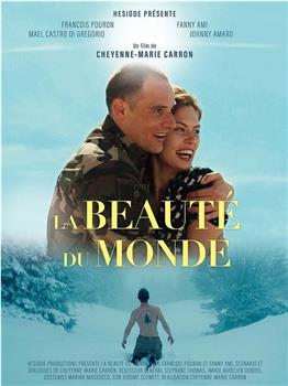 La Beauté du monde在线观看和下载