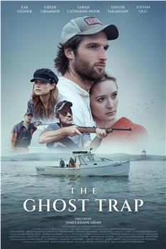 The Ghost Trap在线观看和下载