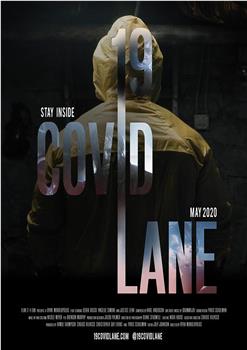 19 Covid Lane在线观看和下载