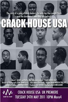 Crack House USA在线观看和下载
