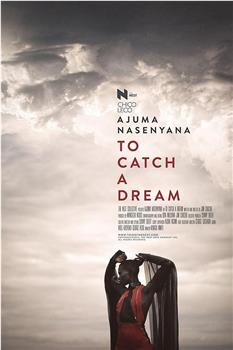 To Catch a Dream在线观看和下载