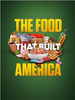 造就美国的食物 第四季在线观看和下载