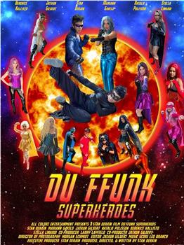 Du Ffunk Superheroes在线观看和下载