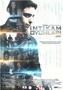 Intikam Oyunlari在线观看和下载