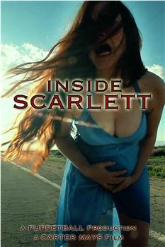 Inside Scarlett在线观看和下载