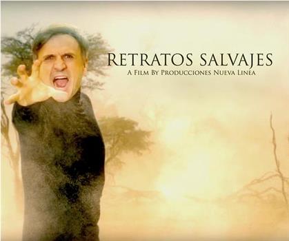 Retratos Salvajes在线观看和下载