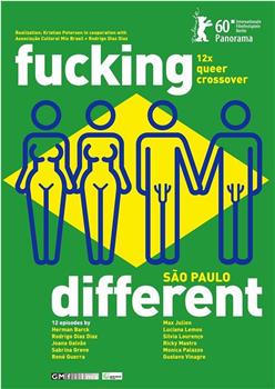 Fucking Different São Paulo在线观看和下载