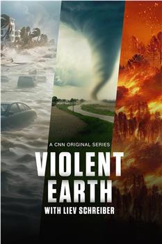 Violent Earth with Liev Schreiber Season 1在线观看和下载