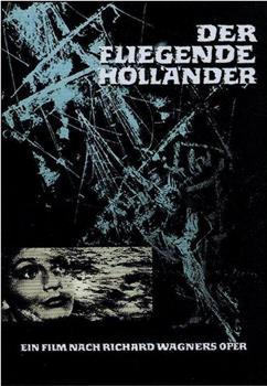 Der fliegende Holländer在线观看和下载