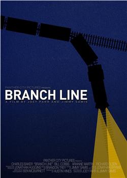 Branch Line在线观看和下载