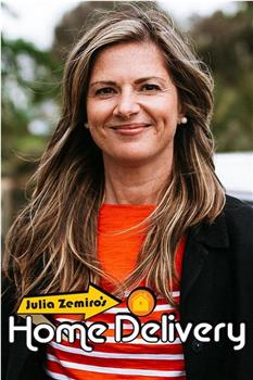 Julia Zemiro's Home Delivery Season 6在线观看和下载