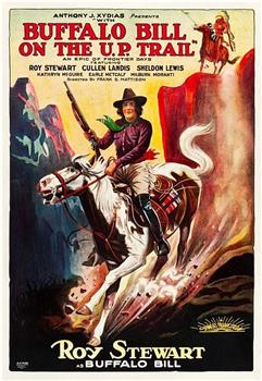 With Buffalo Bill on the U. P. Trail在线观看和下载