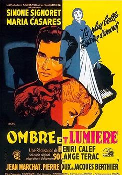 Ombre et lumière在线观看和下载