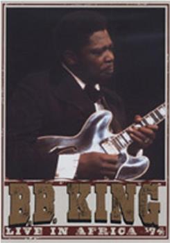 B.B. King: Live in Africa在线观看和下载