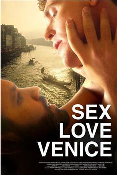 Sex Love Venice在线观看和下载