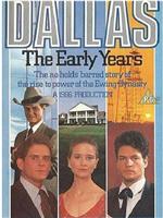 Dallas: The Early Years