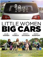 Little Women, Big Cars