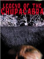 Legend of the Chupacabra