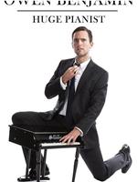 Owen Benjamin: Huge Pianist