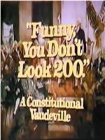 有趣，你看起来不像200岁：宪法歌舞杂耍表演